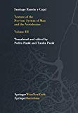 Texture of the Nervous System of Man and the Vertebrates by S... -