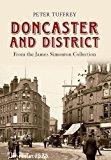 Doncaster and District by Peter Tuffrey - 9781445601212