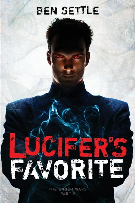 Settle - Lucifer's Favorite  The Enoch Wars Book 7 - New paperback or - X555z
