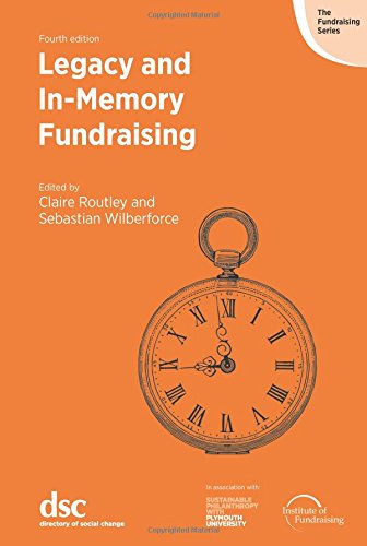Legacy and In-Memory Fundraising by Claire Routley, Sebastian... - 9781784820305