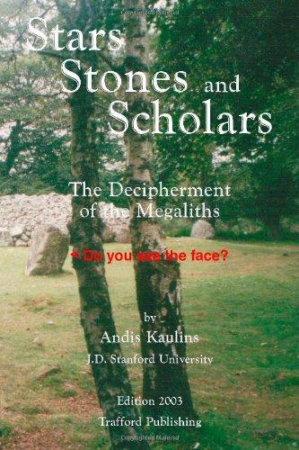 Kaulins - Stars Stones and Scholars  The Decipherment of the Megalith - X555z