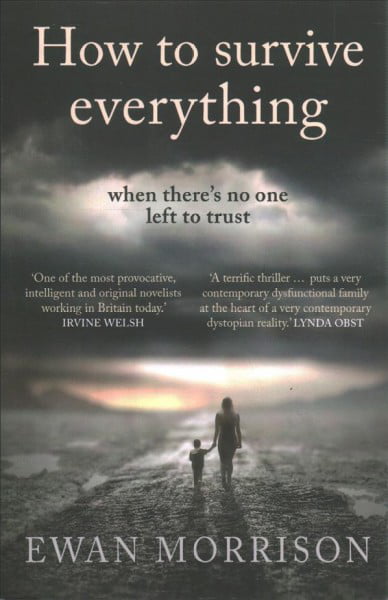 How to Survive Everything