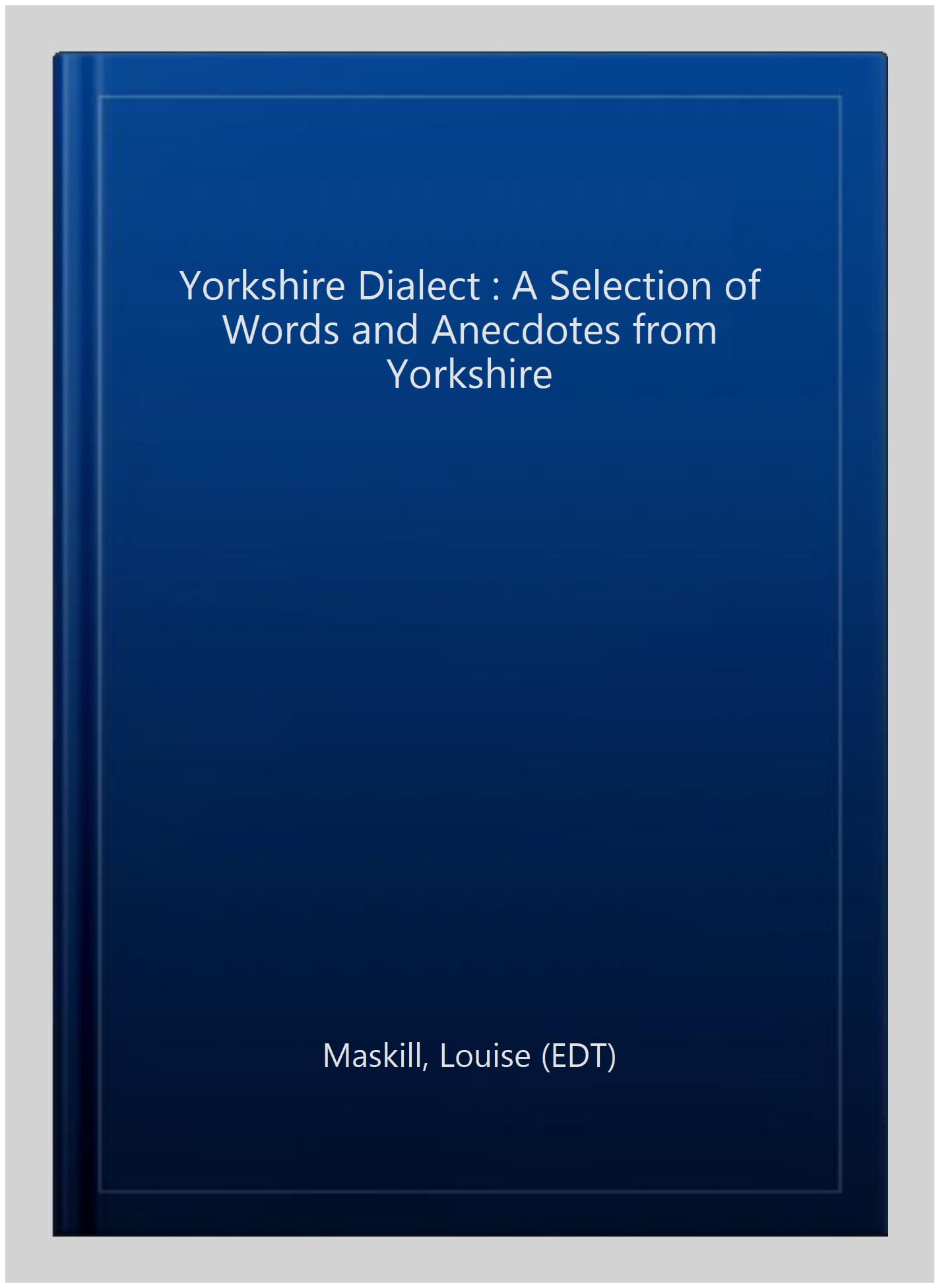 Yorkshire Dialect