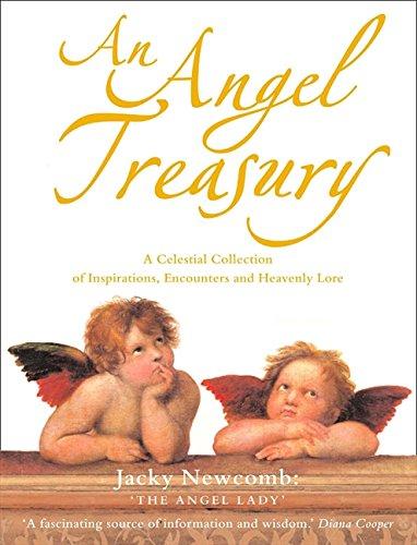 An Angel Treasury: A Celestial Collection of Inspirations, Encou