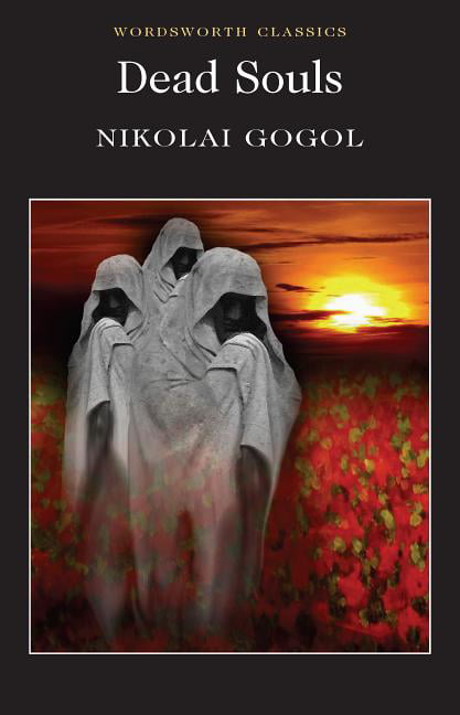 Dead Souls by Nikolai Gogol (Paperback Book)