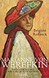 Marianne von Werefkin by Brigitte Roßbeck HARDBACK 9783886809134