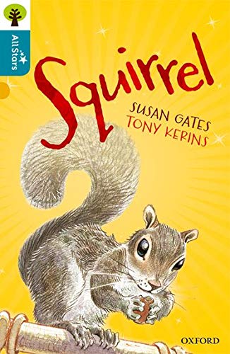 Oxford Reading Tree All Stars: Oxford Level 9 Squirrel by Gates (Paperback Book) - Image 4