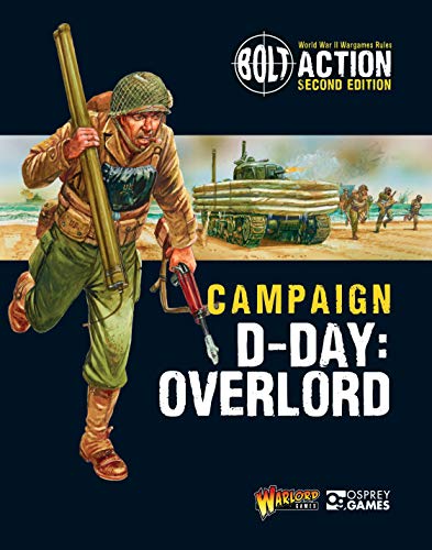 Bolt Action: Campaign: D-Day: Overlord by Warlord Games, Pete... - 9781472838964
