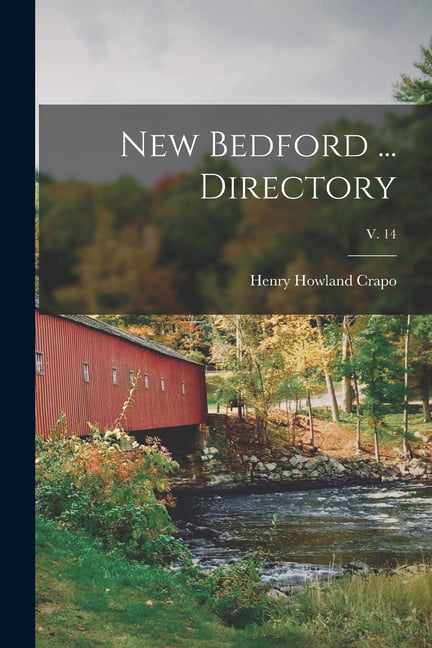 Crapo - New Bedford ... Directory  v. 14 - New paperback or softback - - X555z