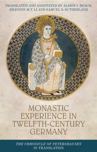 Monastic experience in twelfth-century by Alison I BeachSamuel S Su (PB 2022) - Image 7