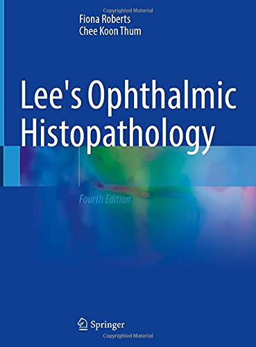 Lee's Ophthalmic Histopathology - 9783030765248