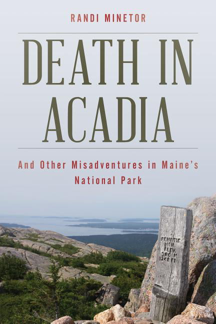 Death in Acadia by Randi Minetor - 9781608939091
