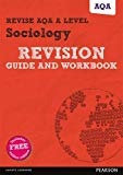 Pearson REVISE AQA A Level Sociology Revision Guide & Workbook inc online edition - for 2026, 2027 exams