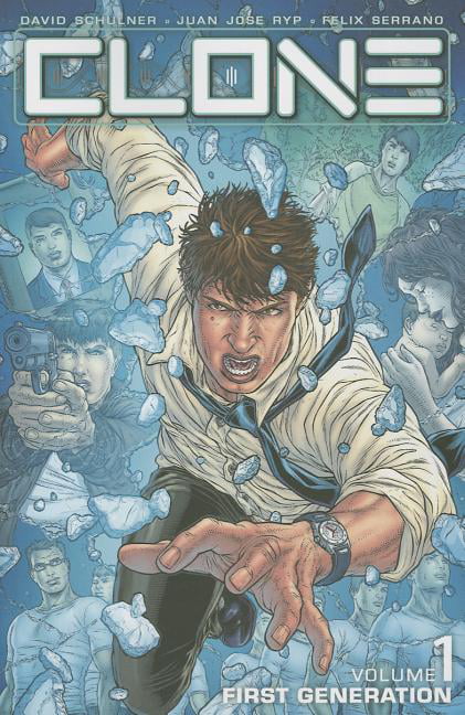 CLONE FIRST GENERATION VOL 1 IMAGE DAVID SCHULNER JUAN JOSE RYP < 9781419712555