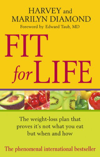 Fit For Life-Harvey Diamond, Marilyn Diamond
