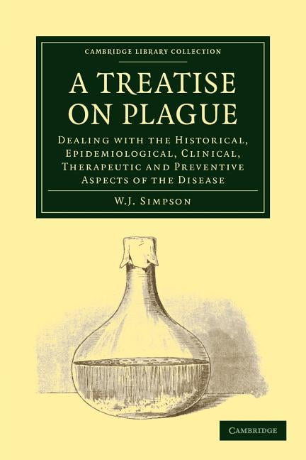 A Treatise on Plague by W. J. Simpson - 9781108015899