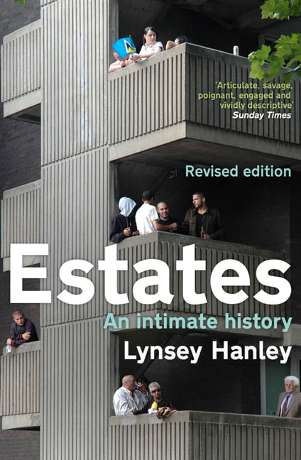 Estates by Lynsey Hanley - 9781783788651