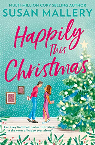 Happily This Christmas by Susan Mallery - 9781848458154