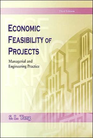 Economic Feasibility of Projects by S.L. Tang - 9789629961152
