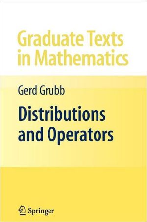 Distributions and Operators - 9781441927439