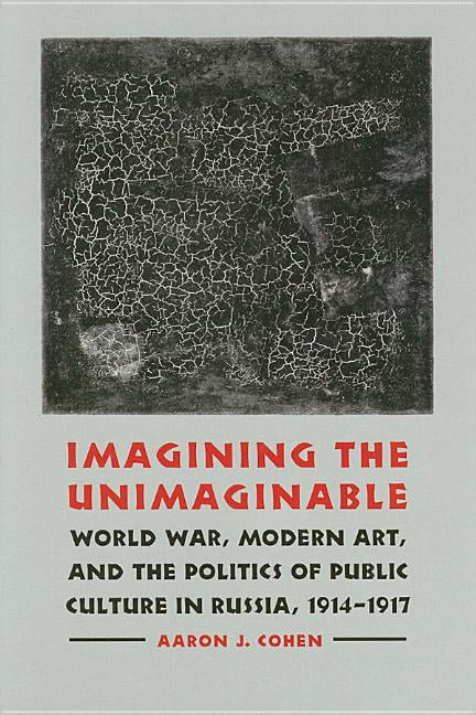 Imagining the Unimaginable - 9780803215474