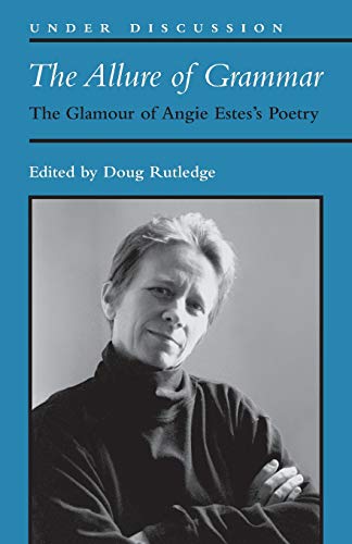 The Allure of Grammar by Douglas R. Rutledge - 9780472037377