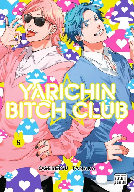 Yarichin Bitch Club, Vol. 5 Volume 5