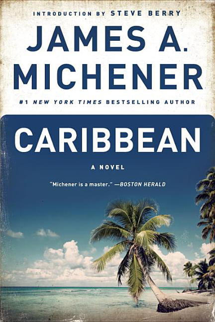 Caribbean A Novel by James A. Michener (Paperback Book)