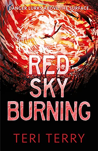 Red Sky Burning by Teri Terry PAPERBACK 9781444955101 - Image 7
