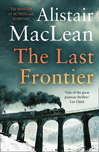 The Last Frontier by Alistair MacLean NEW Free UK Delivery - Image 5