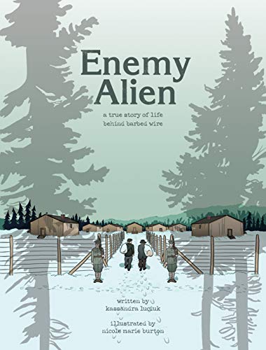 Enemy Alien by Kassandra Luciuk, Nicole Marie Burton - 9781771134729