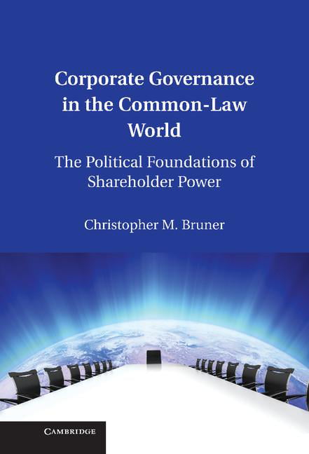 Corporate Governance in the Common-Law World Bruner Hardback 9781107013292