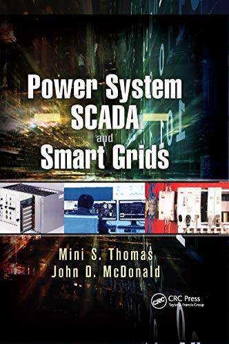 Power System SCADA and Smart Grids by Mini S. Thomas, John Do... - 9780367658847