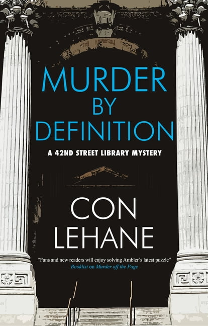 Murder by Definition: 4 (42nd Street Library Mystery). Lehane 9780727850898**