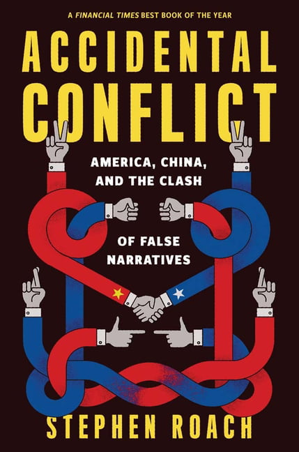 Accidental Conflict: America, China, and the Clash of False Narratives by Steph - Image 3