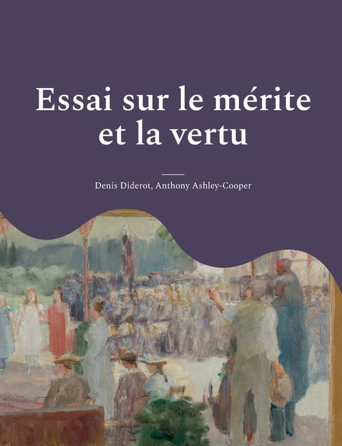 Diderot - Essai sur le mrite et la vertu - New paperback or softback  - X555z