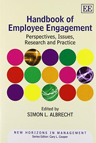 Handbook of Employee Engagement – Perspectives, Issues, Research and Practice