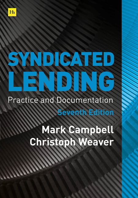 Syndicated Lending by Mark Campbell - 9780857196828