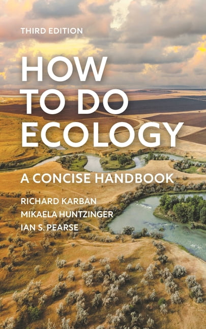 How to Do Ecology by Richard Karban, Mikaela Huntzinger, Ian ... - 9780691245751