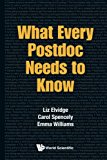 What Every Postdoc Needs To Know