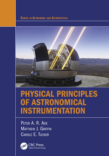 Physical Principles of Astronomical Instrumentation by Peter ... - 9781439871898