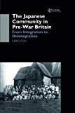 The Japanese Community in Pre-War Britain by Keiko Itoh - 9781138862814