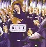 Blue by Michel Pastoureau - 9780691181363