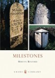 Milestones