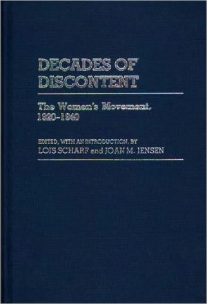 Decades of Discontent by Joan Jensen, Lois Scharf - 9780313226946