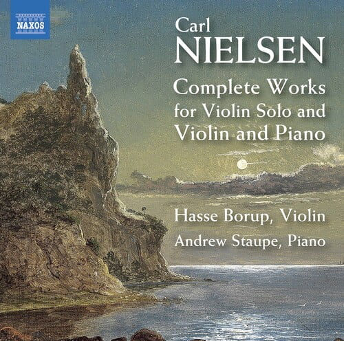 Hasse Borup/Staupe Carl Nielsen: Complete Works For Violin Solo and Violin and