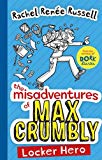 The Misadventures of Max Crumbly 1 Volume 1