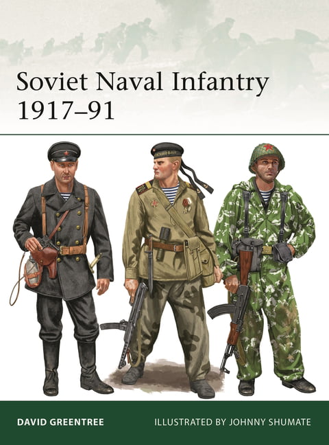 Soviet Naval Infantry 1917–91