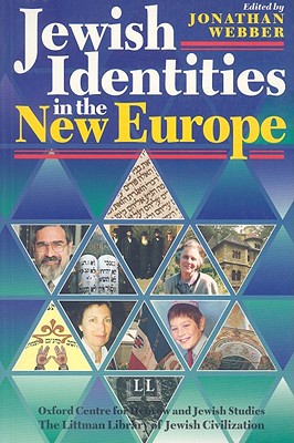 Jewish Identities in the New Europe Webber Paperback LUP – Littman Library