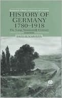 History of Germany 1780-1918 by David Blackbourn - 9780631231950